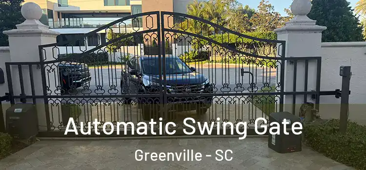 Automatic Swing Gate Greenville - SC