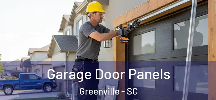  Garage Door Panels Greenville - SC
