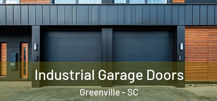  Industrial Garage Doors Greenville - SC