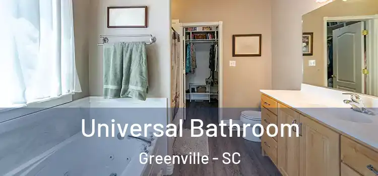 Universal Bathroom Greenville - SC